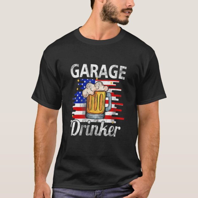 Garage Drinker 4. Juli American Flag Vater Bier T-Shirt (Vorderseite)