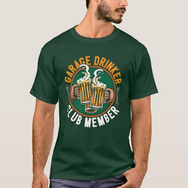 Garage Drinker Mechanic Car Auto Diesel Beer Lover T-Shirt (Vorderseite)