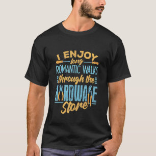 Garage Ich genieße romantische Spaziergänge durch T-Shirt
