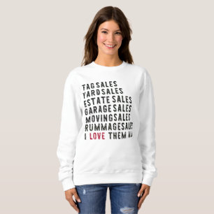 Garage Rummage Sweatshirt
