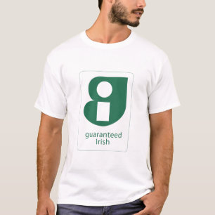 Garantierte Iren T-Shirt