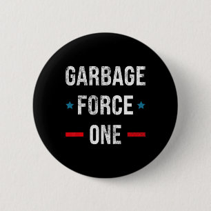 Garbage Force One Trump Funny Button