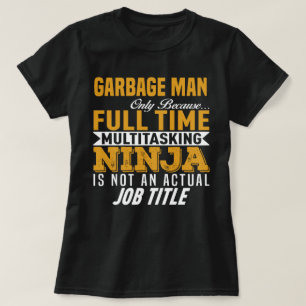 Garbage Man T-Shirt