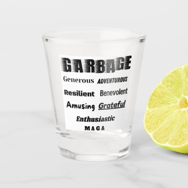 Garbage Shot Glas (Vorderseite)