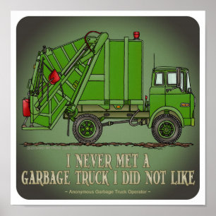 Garbage Truck Green Operator Zitatposter Poster