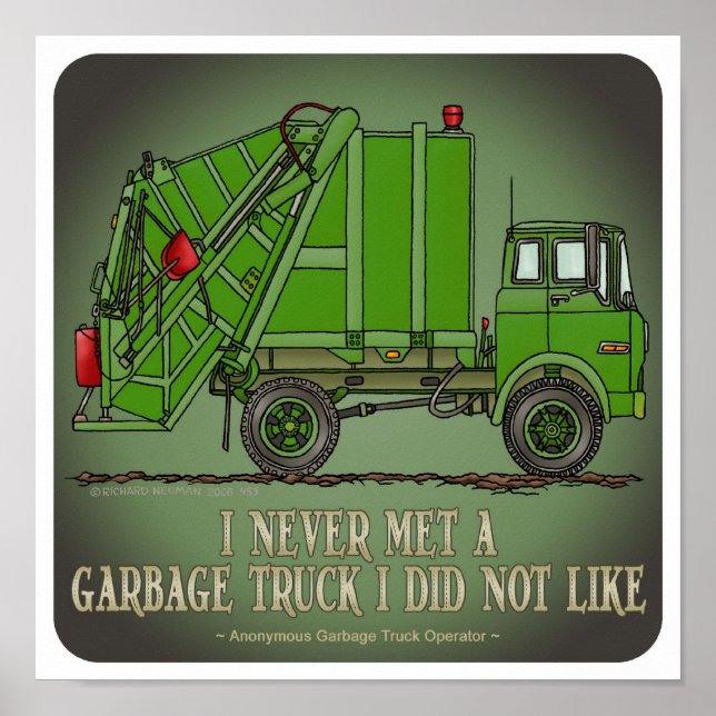 Garbage Truck Green Operator Zitatposter Poster (Vorne)