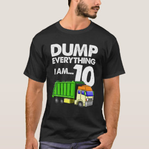 Garbage Truck Shirt Dump Alles, was ich bin 10 Par