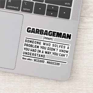 Garbageman Noun Definition Abfallsammler Cool Aufkleber