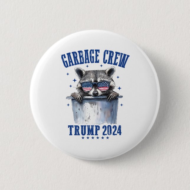 Garbyge Crew Trump 2024 Präsident 47 Trump 2024 Button (Vorderseite)