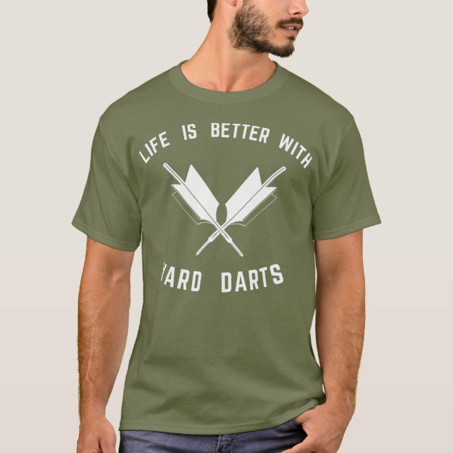 Gard Darts Life ist besser mit Rasen Darts T-Shirt (Vorderseite)