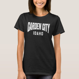 Garden City Idaho T-Shirt