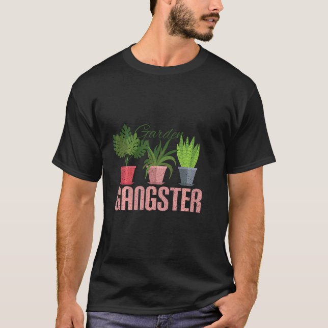 Garden Gangster Pflanze Pflanze Parenthotel Garden T-Shirt (Vorderseite)