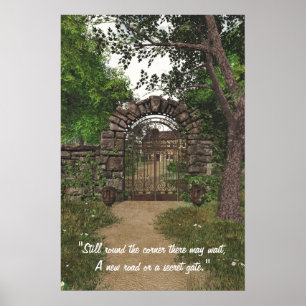 Garden Gate Poster mit Quotation