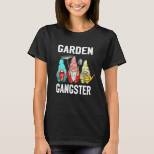 Garden Gnomes Funny Gardener meme Gnome T-Shirt