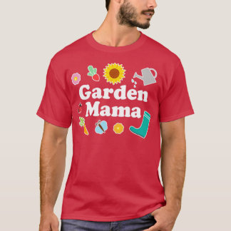 Garden Mama Nature Lover Frauen Gartenmütter D T-Shirt