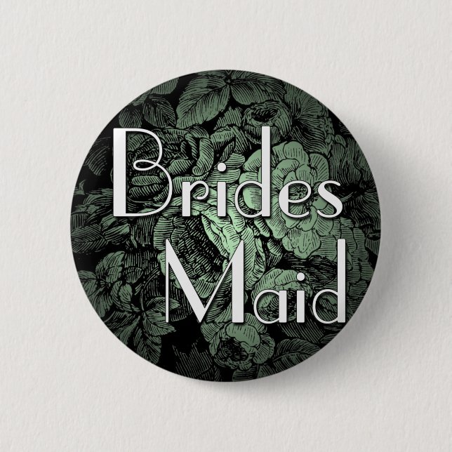 Garden Wedding Button: Bridesmaid Button (Vorderseite)
