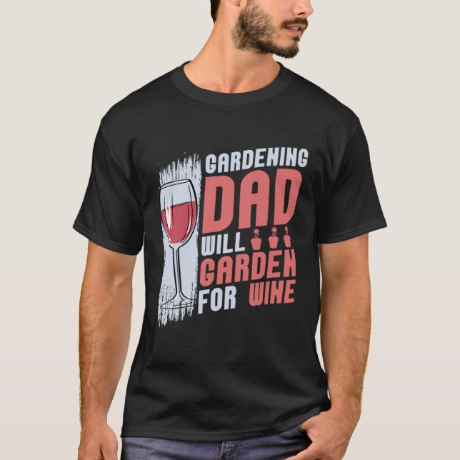 Gardener Flowers  Plants Garden Gardening Dad T-Shirt (Vorderseite)