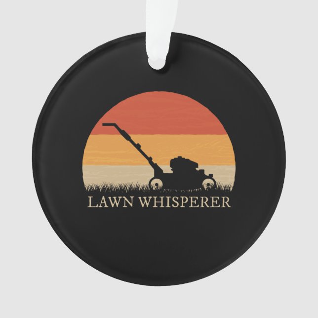 Gardener - Lawn Whisperer Ornament (Vorderseite)