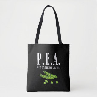 Gardener Sarcastic Pea Tote Bag