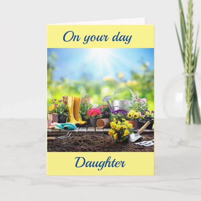 **GARDENER'S DELIGHT** DAUGHTER'S BIRTHDAY Card Karte (Vorderseite)