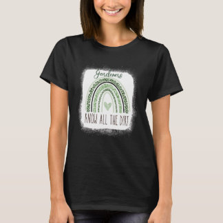 Gardner Zitat Gärtner kennen all den Dreck Gardner T-Shirt