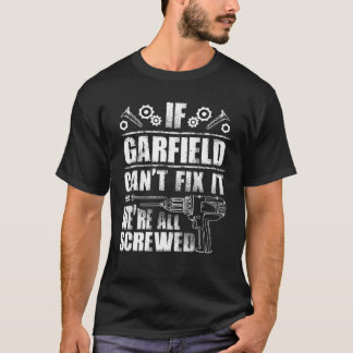 GARFIELD Gift Name Fix Es Funny Birthday Personali T-Shirt