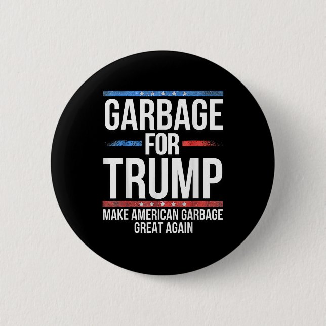 _garge For Trump Make American Garge Great Again  Button (Vorderseite)