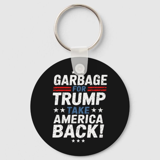 Garge For Trump Take America Ck Presidential Elect Schlüsselanhänger (Vorderseite)