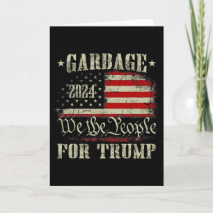 Garge für Trump 2024 Lustig uns Amerikanische Flag Karte