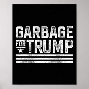 Garge Für Trump 2024 Müll Trump Vintage Garge Für Poster
