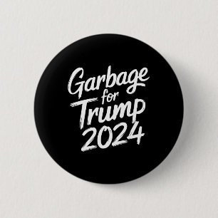 Garge für Trump 2024 Wir sind nicht Garge Wählen T Button