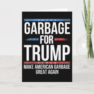 _garge Für Trump Machen Sie American Garge wieder  Karte
