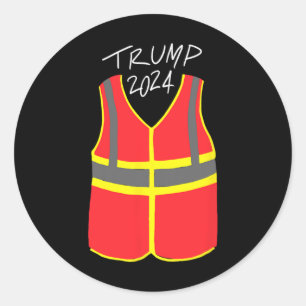 Garge LKW Weste Trump 2024 Runder Aufkleber