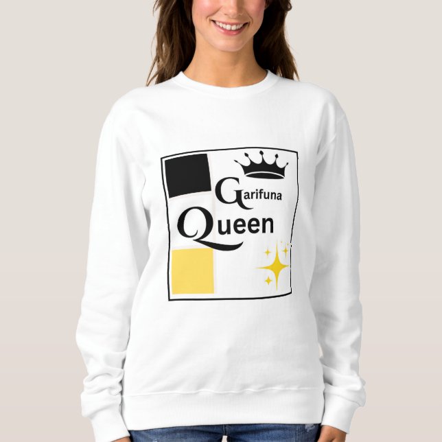 Garifuna Queen Sweatshirt (Vorderseite)