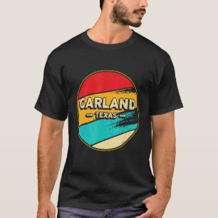 Garland Texas Retro Vintag Sunset US Staat Garlan T-Shirt