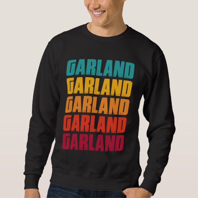 Garland Texas Souvenir  Retro Vintage Garland Sweatshirt (Vorderseite)