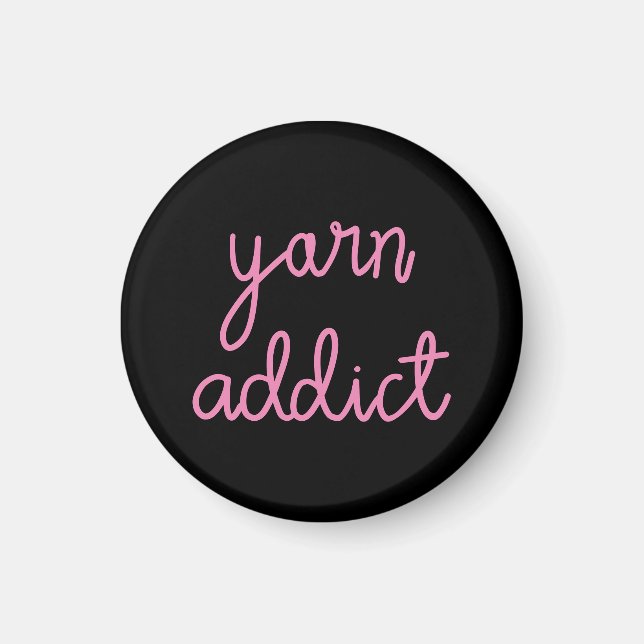 Garn-Süchtige Typografie Magnet (Vorne)