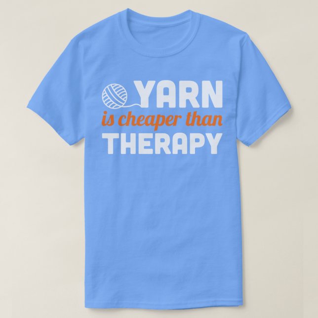 Garne sind billiger als Therapieweiß T-Shirt (Design vorne)