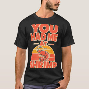 Garnelen-Fan Cajun-Meeresfrüchte T-Shirt