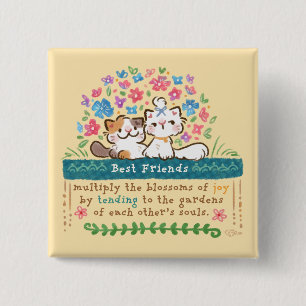 Gärten der besten Freunde - Paisley & Mignon Katze Button