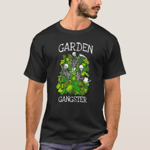Garten-Gangster-Gärtnerskelett-Goth-Gärtner T-Shirt