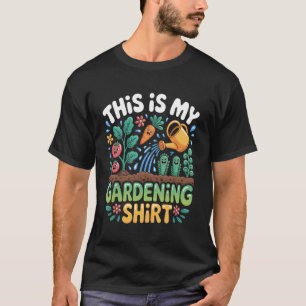 Garten Gartenarbeit Pflanzenliebhaber 3 T-Shirt