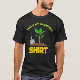 Garten Gärtnerei Gärtner Pflanze Liebe Leben Ist G T-Shirt
