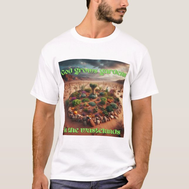 Gärten in den Ödlanden T-Shirt (Vorderseite)