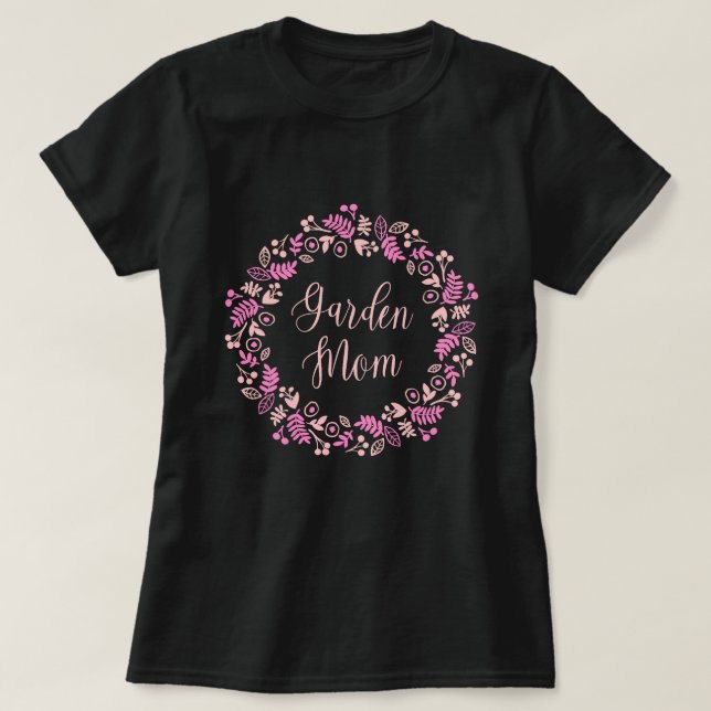 Garten-Mama Rosa Blumenkranz T-Shirt (Design vorne)