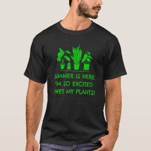 Garten Pun Gießkanne Sprüche Für Amateur Gärtner T-Shirt