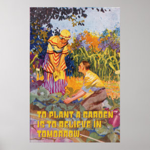 Garten, um an Morgen zu glauben, bunte Vintage-Kun Poster