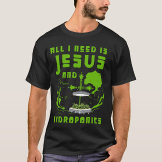 Gartenarbeit 4\Alles was ich brauche ist Jesus und T-Shirt