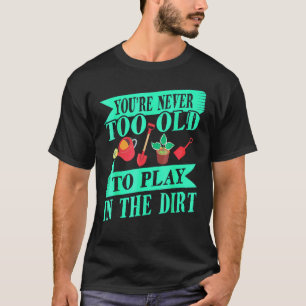 Gartenarbeit 4\Blumengärtner Gartenbau Gärtner T-Shirt