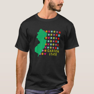 Gartenarbeit 4\Garten Staat Nj Schöne Blumen Neu J T-Shirt